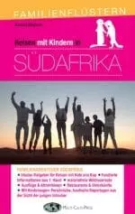 Südafrika mit Kindern - Reiseführer für Familien Rundreise Kapstadt Garden Route