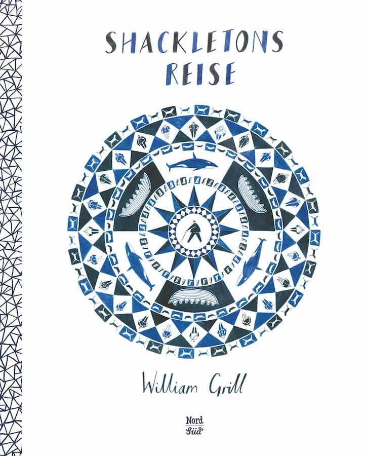 Das Buchcover von „Shackletons Reise“ von William Grill zeigt eine kreisförmige blau-weiße Illustration mit kleinen Symbolen von Schiffen, Tieren, Entdeckern und geometrischen Mustern, über und unter der Illustration stehen der Titel und der Name des Autors – ein faszinierendes Design, das den Geist der „Kinderbücher Reise“-Reihe widerspiegelt.