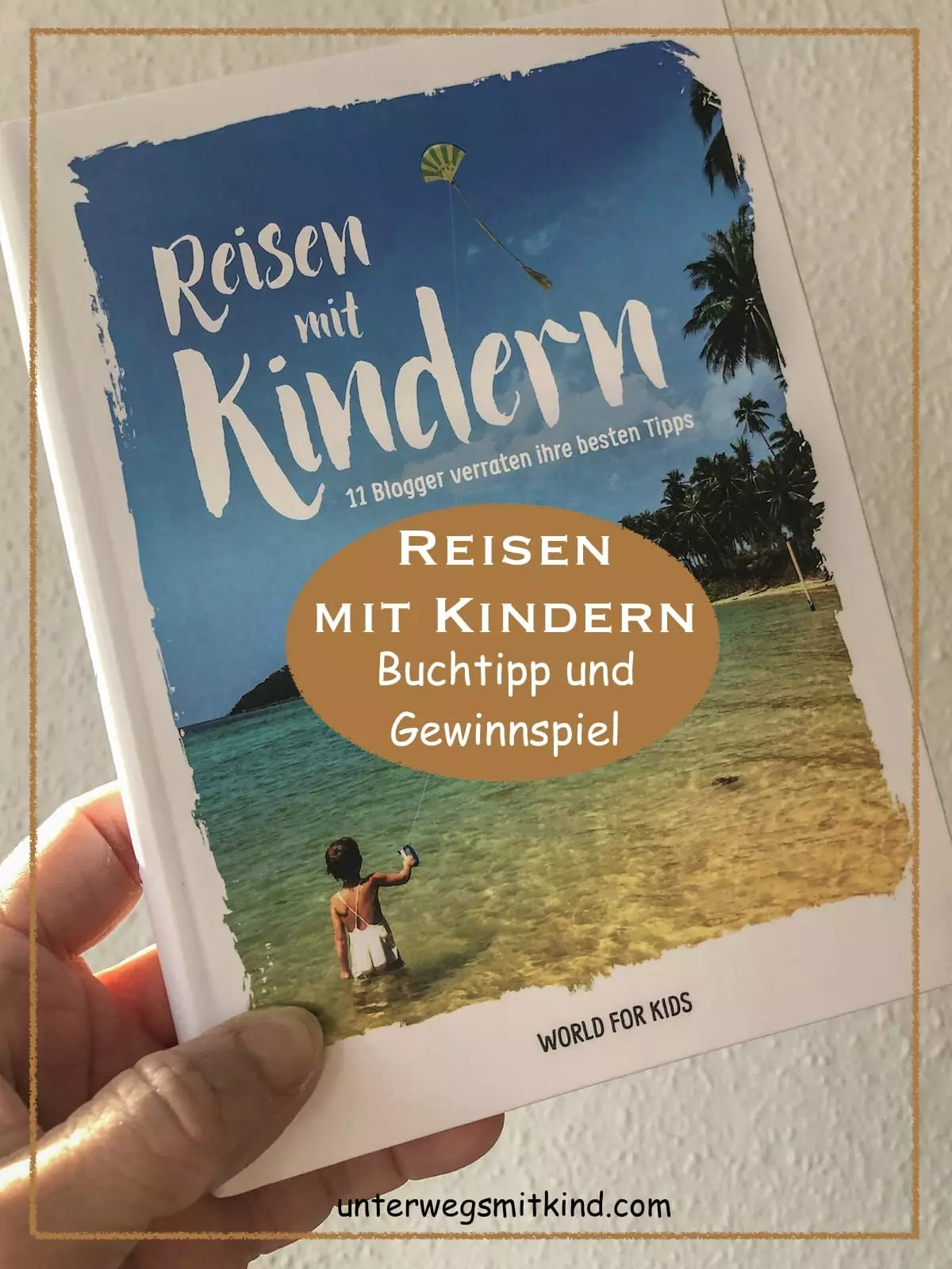 Reisen mit Kindern - Buchtipp Pin