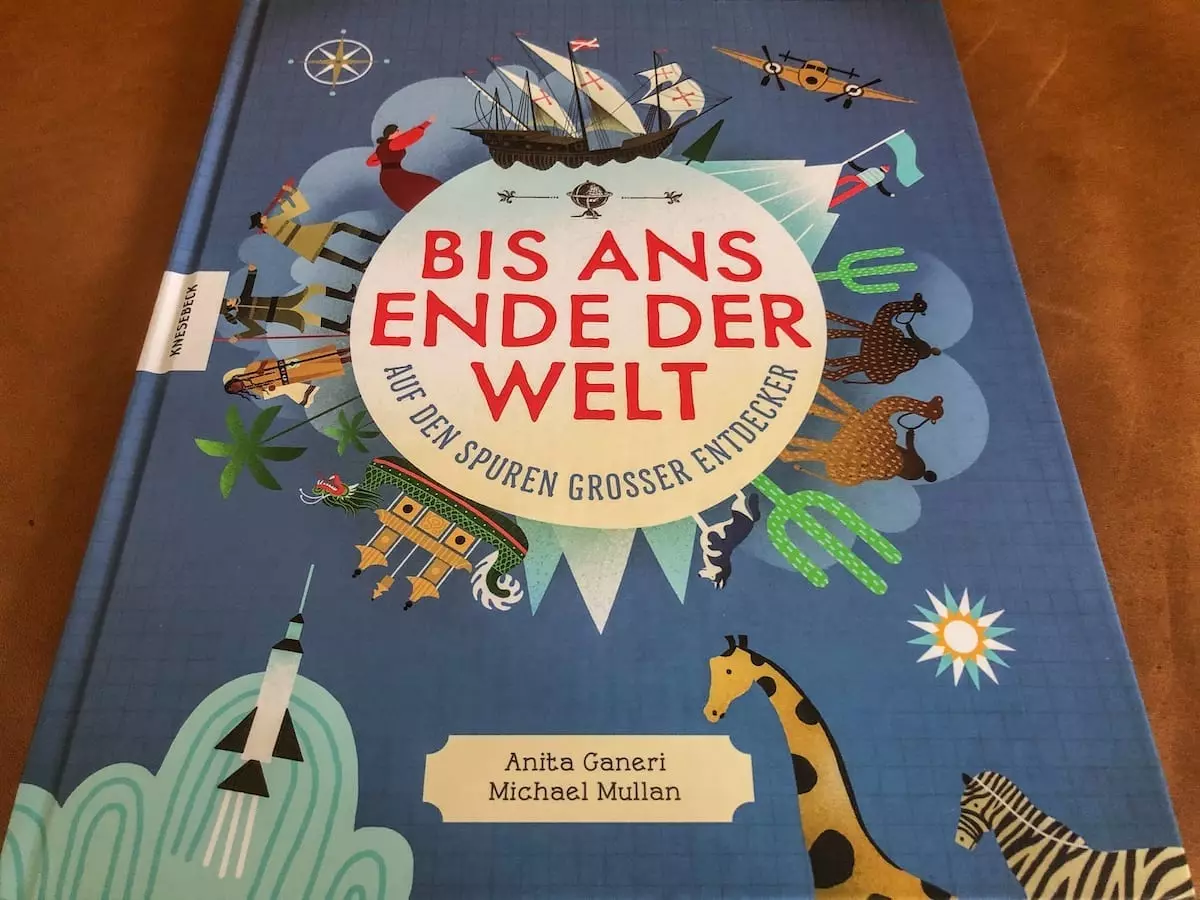 Kinderbuch-Reisen-Empfehlung Bis ans Ende der Welt