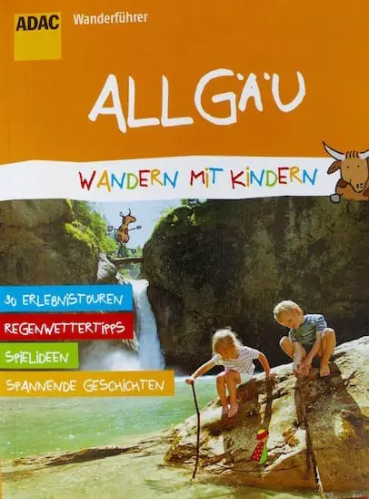 Allgäu Familien-Wanderführer ADAC