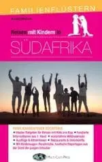 Südafrika mit Kindern - Reiseführer für Familien Rundreise Kapstadt Garden Route