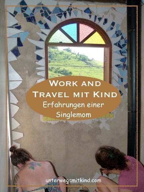 Work and Travel mit Kind allein Pin