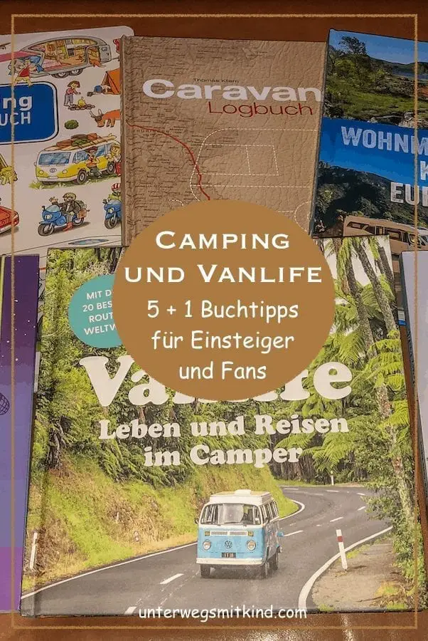 5 +1 Camping und Vanlife Bücher